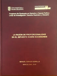 Tesis doctoral: La razón de proporcionalidad del impuesto sobre sucesiones